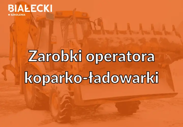 Żółta koparko-ładowarka na śniegu. Tekst: "Zarobki operatora koparko-ładowarki".